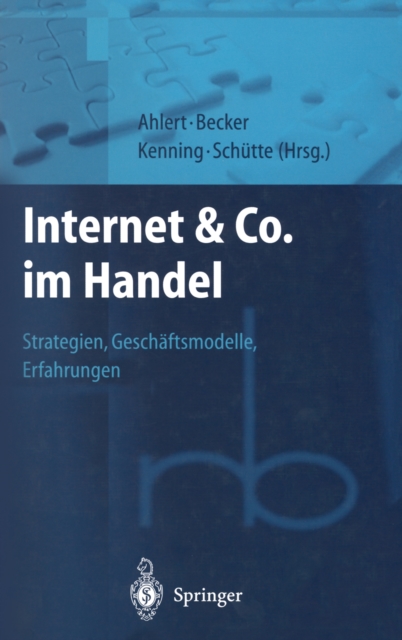Internet & Co. im Handel : Strategien, Geschaftsmodelle, Erfahrungen, PDF eBook