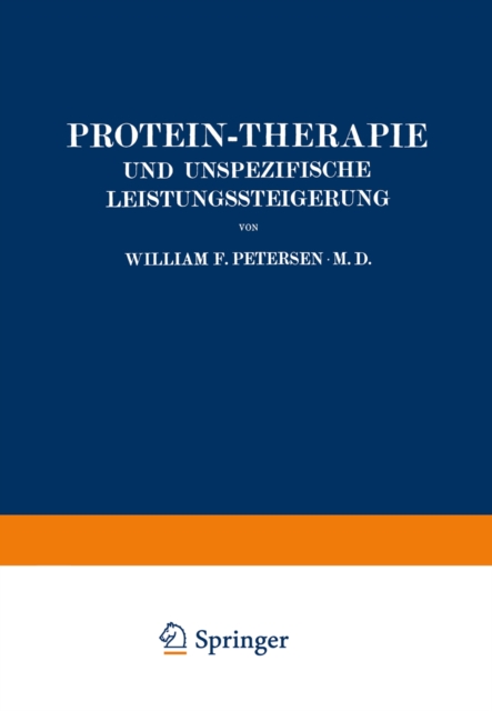 Protein-Therapie und Unspezifische Leistungssteigerung, PDF eBook