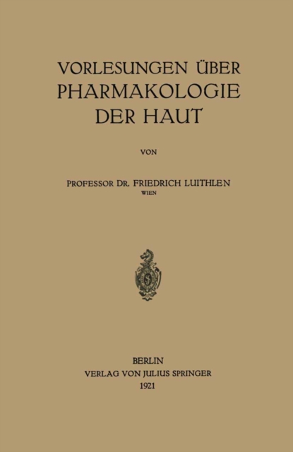 Vorlesungen uber Pharmakologie der Haut, PDF eBook
