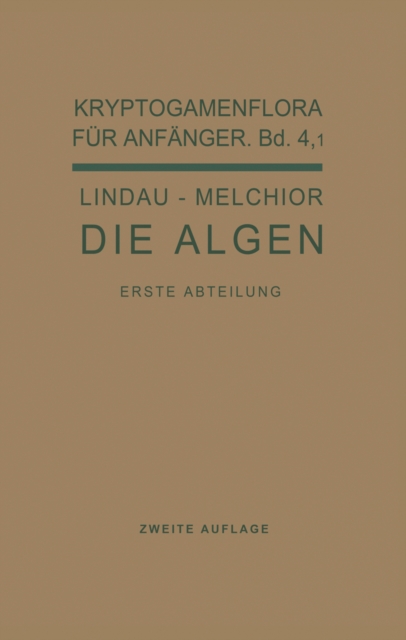 Die Algen : 4. Band / 1. Abteilung, PDF eBook
