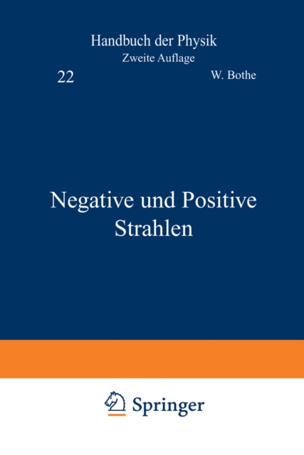 Negative und Positive Strahlen, PDF eBook