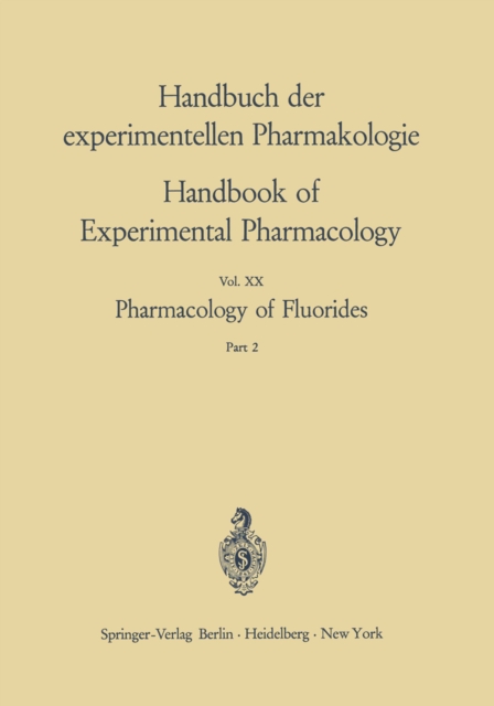 Pharmacology of Fluorides : Part 2, PDF eBook