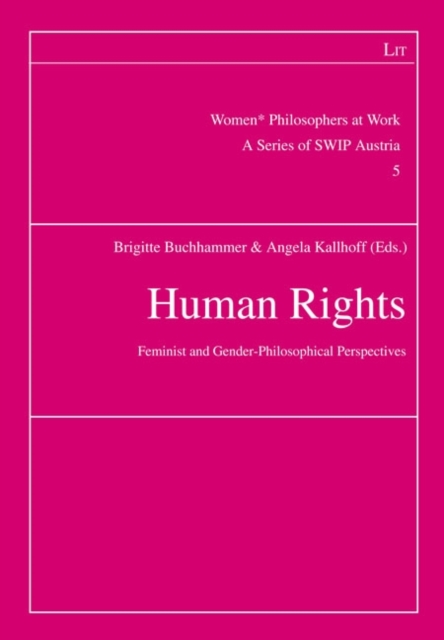 Human Rights : Feminist and Gender-Philosophical Perspectives, PDF eBook