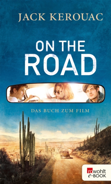 On the Road : Die Urfassung, EPUB eBook
