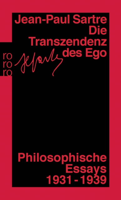Die Transzendenz des Ego : Philosophische Essays 1931 - 1939, EPUB eBook