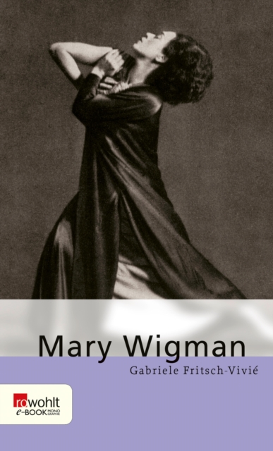 Mary Wigman, EPUB eBook