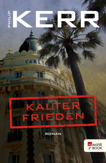 Kalter Frieden : Historischer Kriminalroman, EPUB eBook