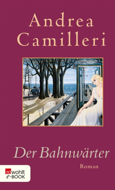 Der Bahnwarter : Sizilien-Roman, EPUB eBook