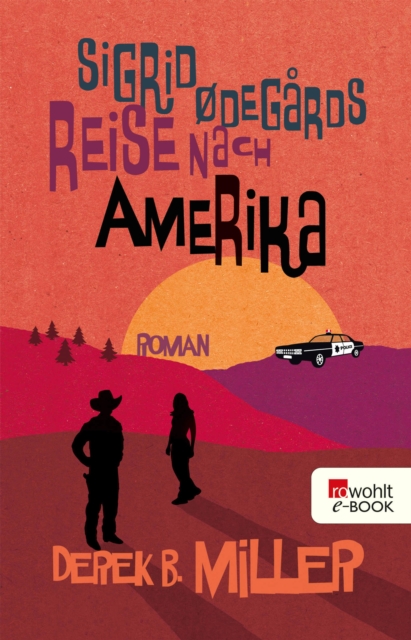 Sigrid odegards Reise nach Amerika, EPUB eBook