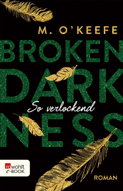 Broken Darkness: So verlockend, EPUB eBook