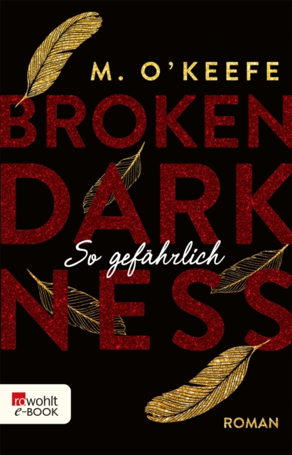 Broken Darkness: So gefahrlich, EPUB eBook