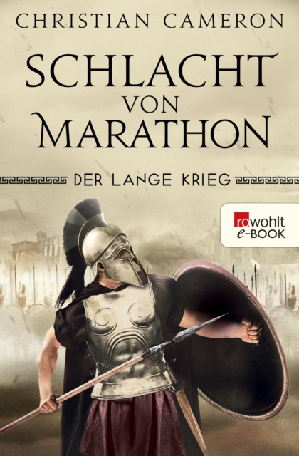 Der Lange Krieg: Schlacht von Marathon : Historischer Roman, EPUB eBook