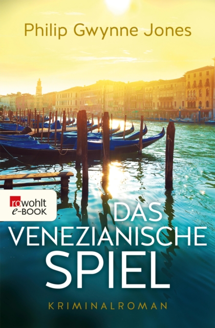 Das venezianische Spiel : Venedig-Krimi, EPUB eBook