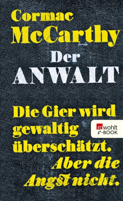 Der Anwalt : The Counselor - Ein Drehbuch, EPUB eBook