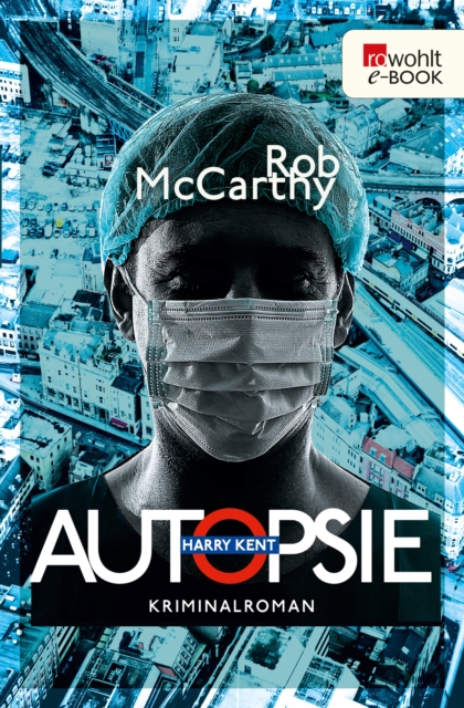 Autopsie : Kriminalroman, EPUB eBook