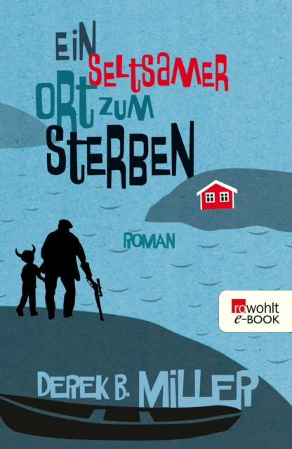 Ein seltsamer Ort zum Sterben, EPUB eBook