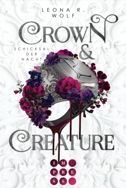 Crown & Creature - Schicksal der Nacht (Crown & Creature 2) : Opposites Attract Romantasy uber einen Vampirlord und eine toughe Creature im modernen Liverpool, EPUB eBook