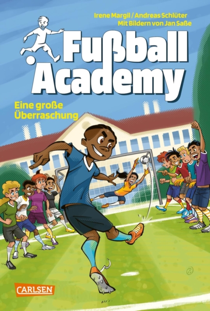 Fuball Academy 3: Eine groe Uberraschung : Spannendes Fuballbuch ab 9 Jahren uber Jungen und Madchen an einer Kicker-Talentschule, EPUB eBook