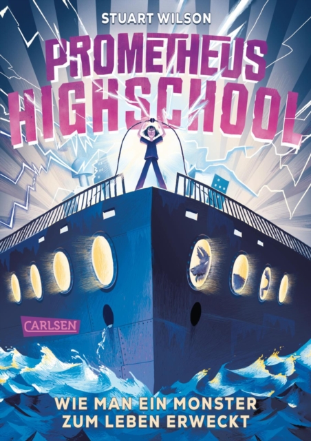 Prometheus Highschool 1: Wie man ein Monster zum Leben erweckt : Spannung, Spa und Grusel, EPUB eBook
