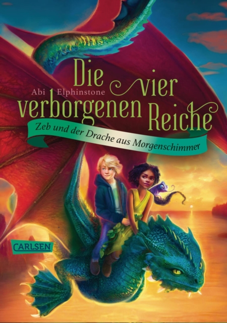 Die vier verborgenen Reiche 3: Zeb und der Drache aus Morgenschimmer : Aufregende Fantasy-Reihe ab 10! Fur alle Fans von Potter, Percy und Greg!, EPUB eBook