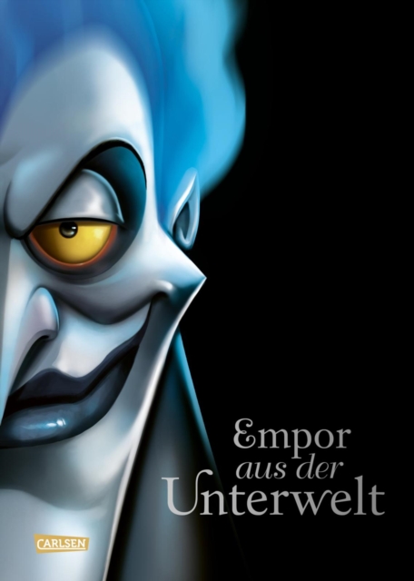 Disney Villains 10: Empor aus der Unterwelt : Die Geschichte von Hades aus »Hercules«, EPUB eBook
