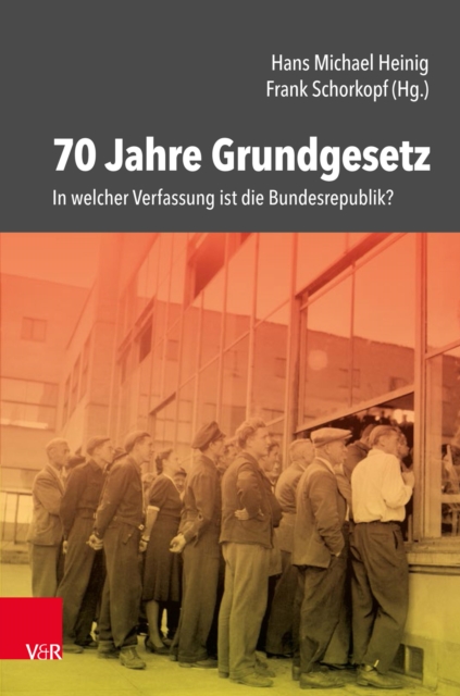 70 Jahre Grundgesetz : In welcher Verfassung ist die Bundesrepublik?, PDF eBook