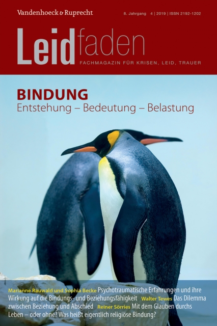 Bindung: Entstehung - Bedeutung - Belastung : Leidfaden 2019, Heft 4, PDF eBook