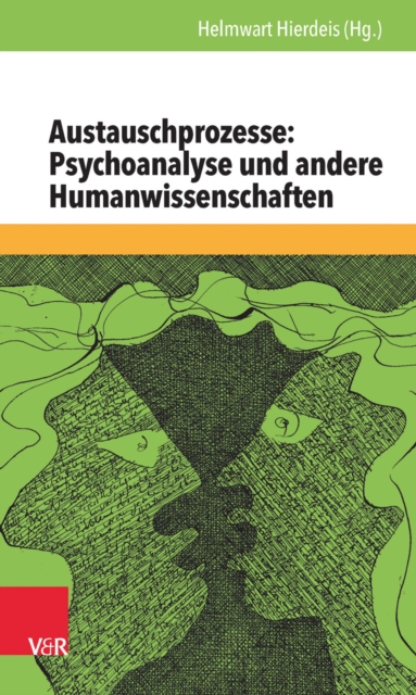 Austauschprozesse: Psychoanalyse und andere Humanwissenschaften, PDF eBook