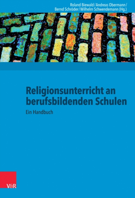 Religionsunterricht an berufsbildenden Schulen : Ein Handbuch, PDF eBook