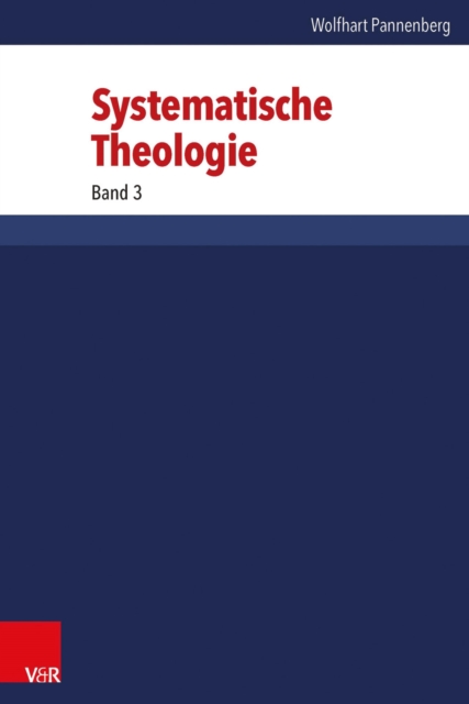 Systematische Theologie : Band 3, EPUB eBook