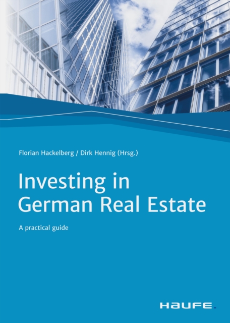 Investing in German Real Estate : A practical guide, EPUB eBook