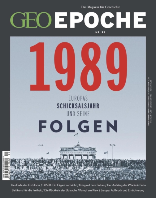 GEO Epoche 95/19 - 1989 : Europas Schicksalsjahre und seine Folgen, PDF eBook