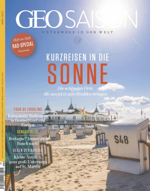 GEO SAISON 04/2022 - Kurzreisen in die Sonne : Die schonsten Orte, die uns jetzt zum Strahlen bringen, PDF eBook