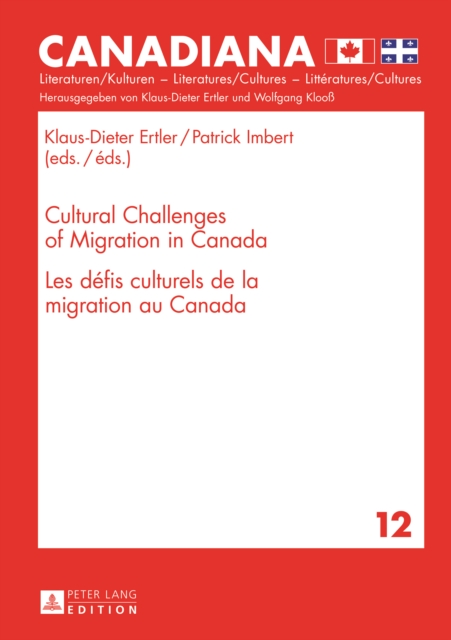 Cultural Challenges of Migration in Canada-  Les defis culturels de la migration au Canada, PDF eBook