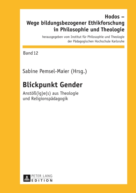 Blickpunkt Gender : Anstoe(ig)e(s) aus Theologie und Religionspaedagogik, PDF eBook