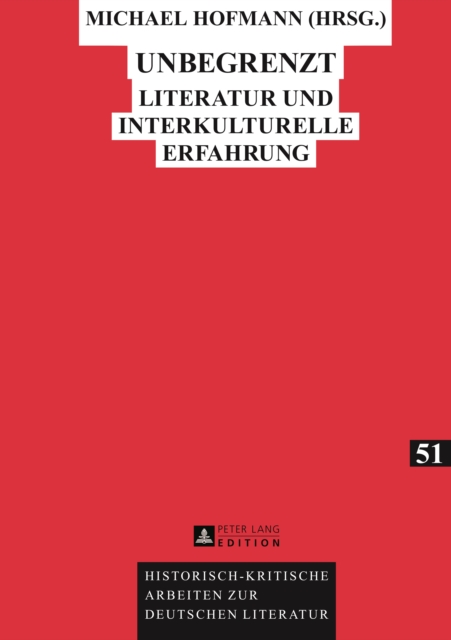 Unbegrenzt : Literatur und interkulturelle Erfahrung, PDF eBook