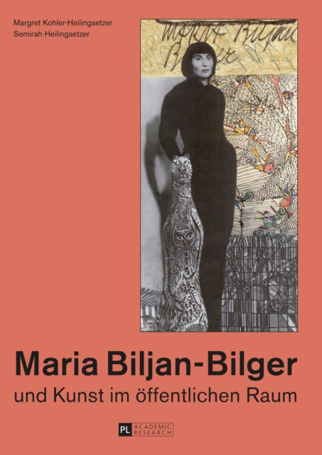 Maria Biljan-Bilger und Kunst im oeffentlichen Raum, PDF eBook