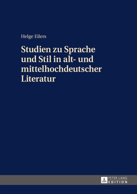Studien zu Sprache und Stil in alt- und mittelhochdeutscher Literatur, PDF eBook