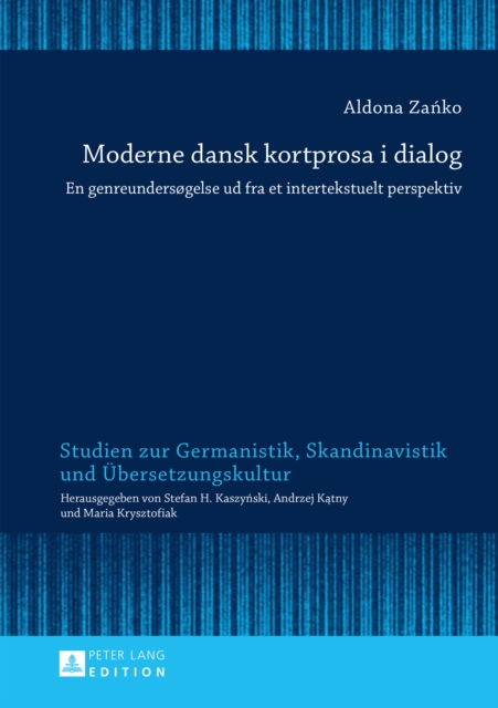 Moderne dansk kortprosa i dialog : En genreundersogelse ud fra et intertekstuelt perspektiv, PDF eBook