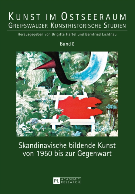 Skandinavische bildende Kunst von 1950 bis zur Gegenwart, PDF eBook