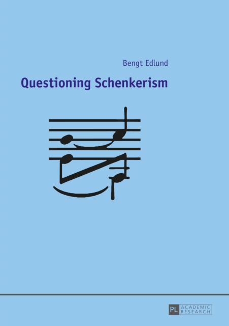 Questioning Schenkerism, PDF eBook