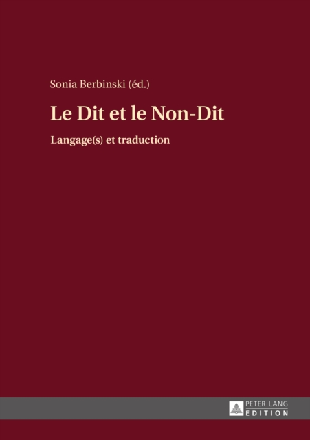 Le Dit et le Non-Dit : Langage(s) et traduction, PDF eBook