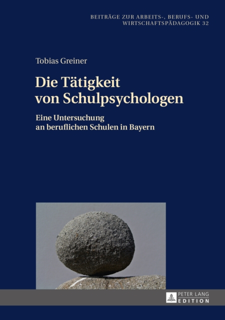 Die Taetigkeit von Schulpsychologen : Eine Untersuchung an beruflichen Schulen in Bayern, PDF eBook