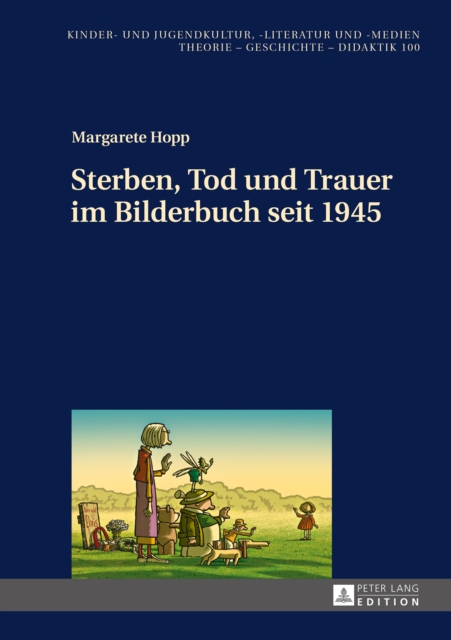 Sterben, Tod und Trauer im Bilderbuch seit 1945, PDF eBook