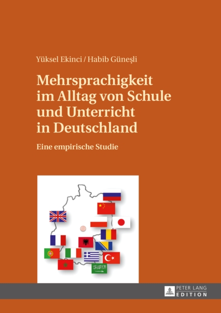 Mehrsprachigkeit im Alltag von Schule und Unterricht in Deutschland : Eine empirische Studie, PDF eBook