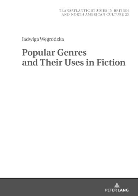 Popular Genres and Their Uses in Fiction, PDF eBook