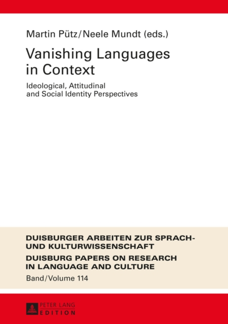 Vanishing Languages in Context : Ideological, Attitudinal and Social Identity Perspectives, EPUB eBook