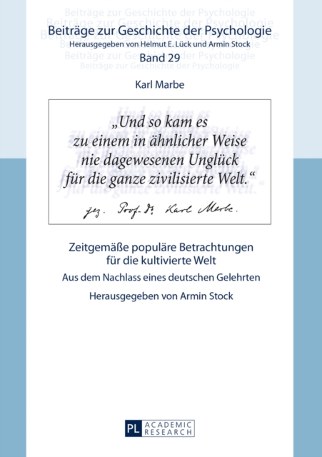 Karl Marbe: Zeitgemaee populaere Betrachtungen fuer die kultivierte Welt : Aus dem Nachlass eines deutschen Gelehrten, EPUB eBook