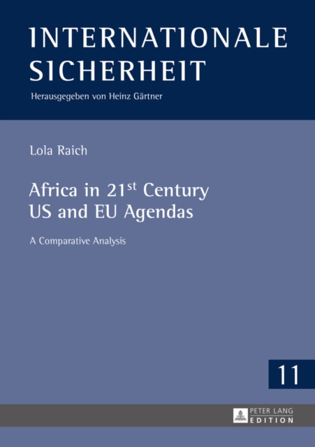 Africa in 21st Century US and EU Agendas : A Comparative Analysis, EPUB eBook