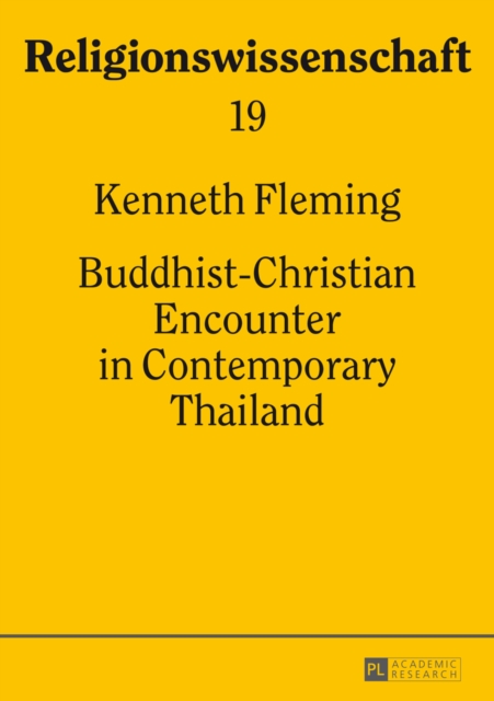 Buddhist-Christian Encounter in Contemporary Thailand, EPUB eBook